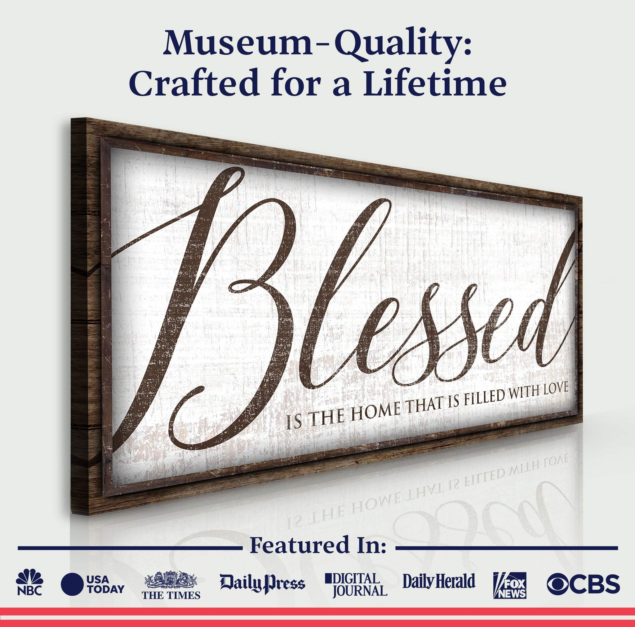 Blessed Is The Home That Is Filled With Love Sign - Tailored Canvases - Flyclothing LLC