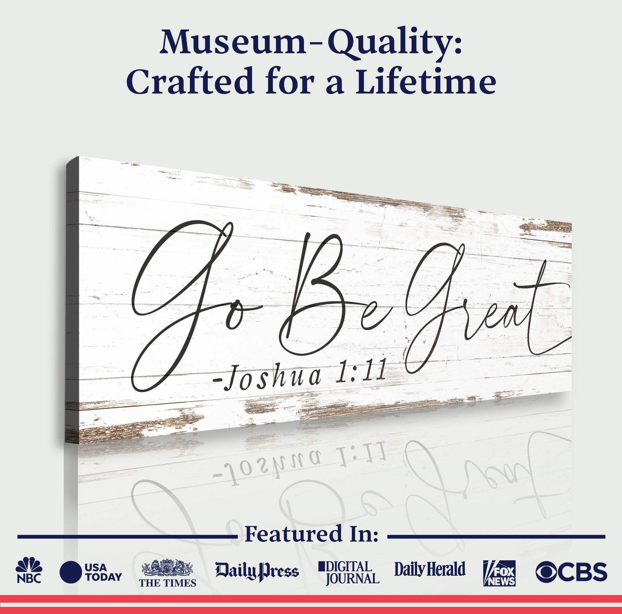 Go Be Great, Joshua 1:9 Faith Sign III - Tailored Canvases - Flyclothing LLC