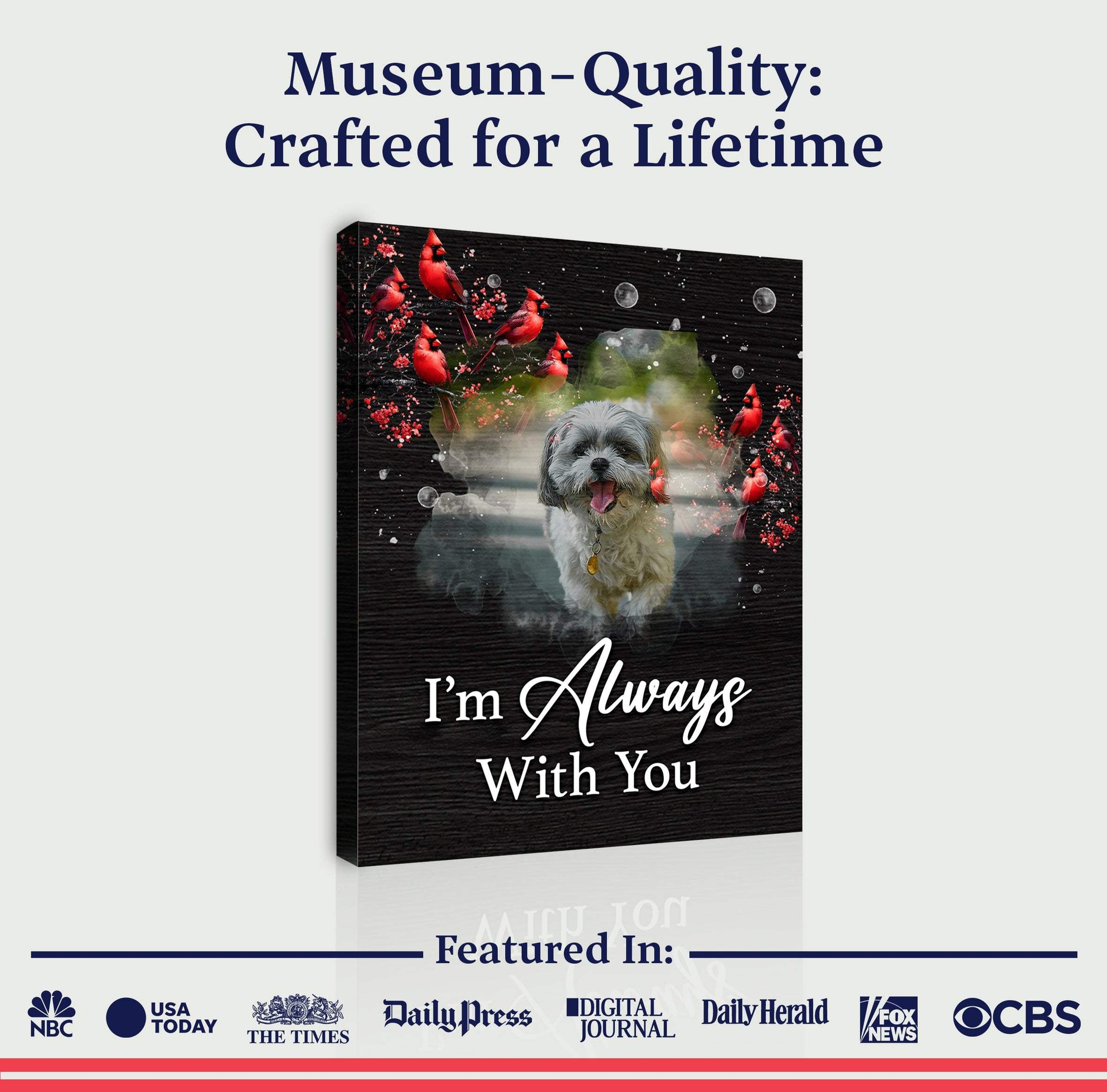 Pet Memorial Sign I'm Always With You - Tailored Canvases - Flyclothing LLC