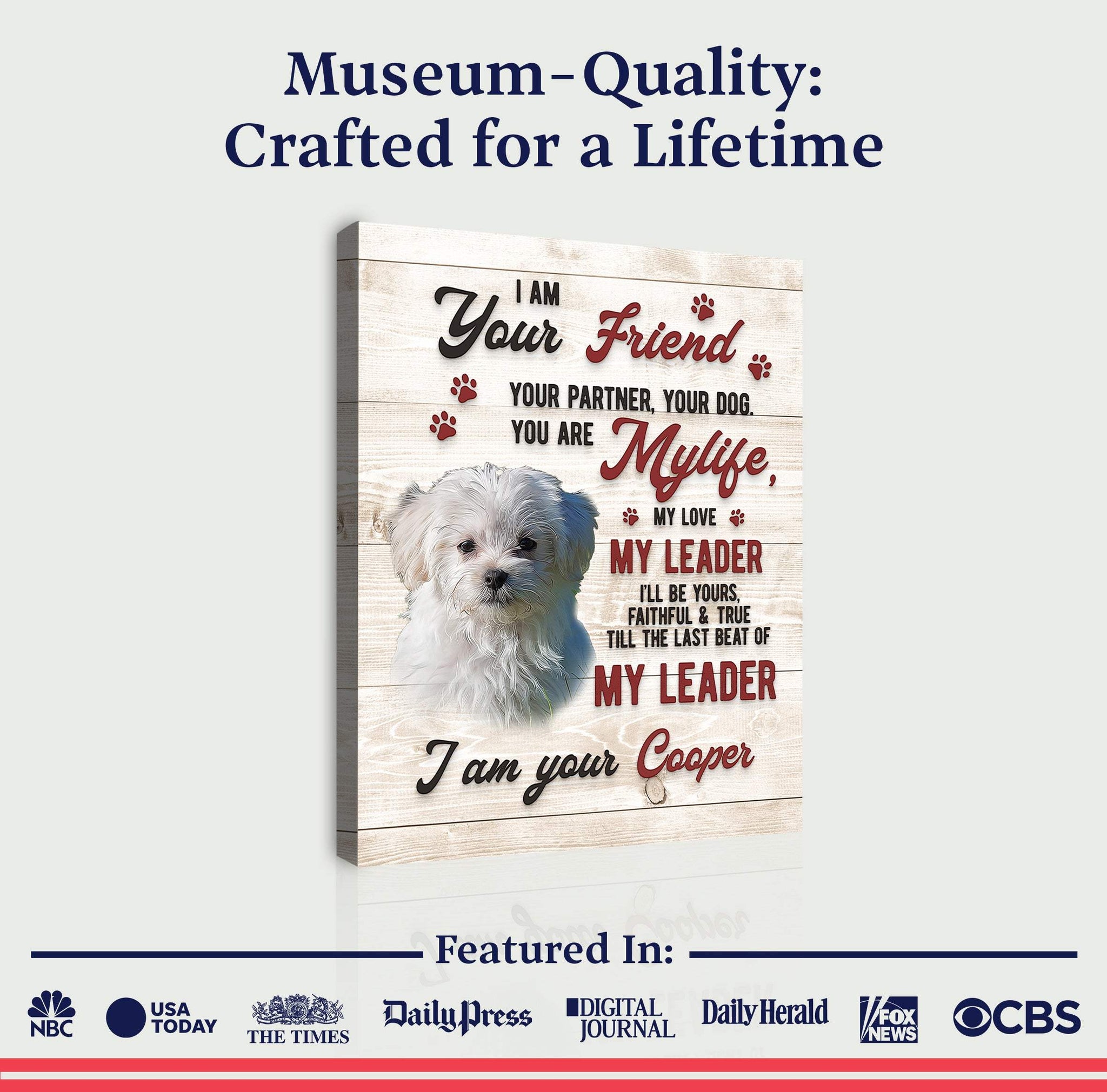 Pet Memorial Sign I Am Your Friend - Tailored Canvases - Flyclothing LLC