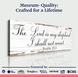 The Lord Is My Shepherd I Shall Not Want Psalm 23:1 Faith Sign II - Tailored Canvases - Flyclothing LLC