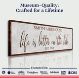 Life Is Better On The Lake Sign II - Tailored Canvases - Flyclothing LLC