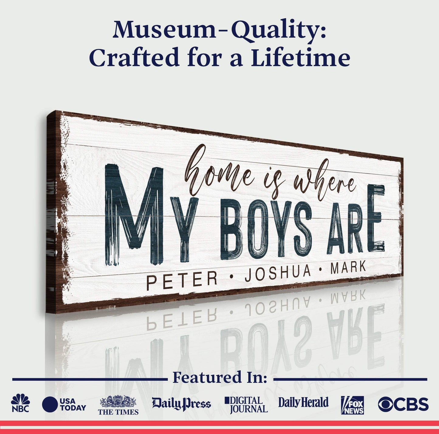 Home Is Where My Boys Are Family Sign - Tailored Canvases - Flyclothing LLC