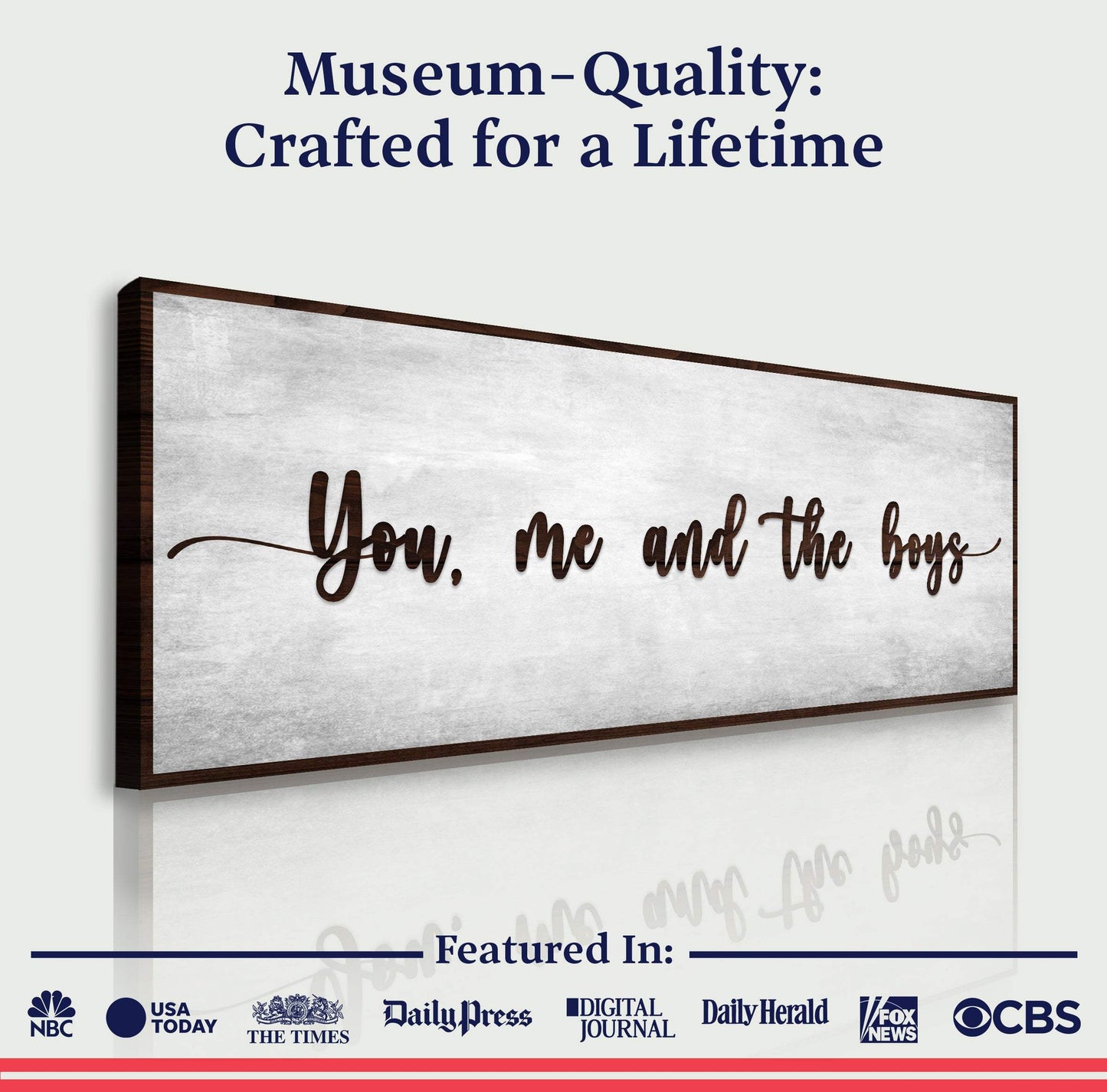 You, Me, And The Boys Sign V - Tailored Canvases - Flyclothing LLC