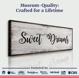 Sweet Dreams Sign VI - Tailored Canvases - Flyclothing LLC