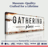 Family Gathering Place Sign - Tailored Canvases - Flyclothing LLC