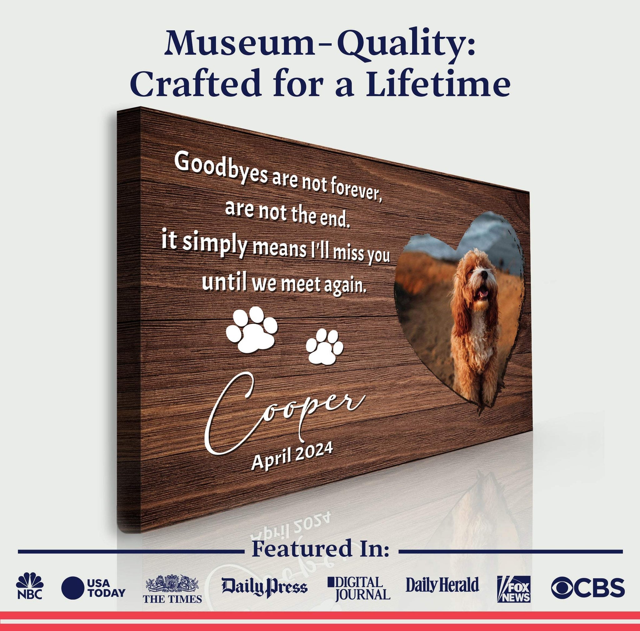 Pet Memorial Sign Goodbyes Are Not Forever II - Tailored Canvases - Flyclothing LLC