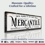 Family Owned Mercantile Sign - Tailored Canvases - Flyclothing LLC