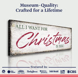 All I Want For Christmas Is You Sign III - Tailored Canvases - Flyclothing LLC