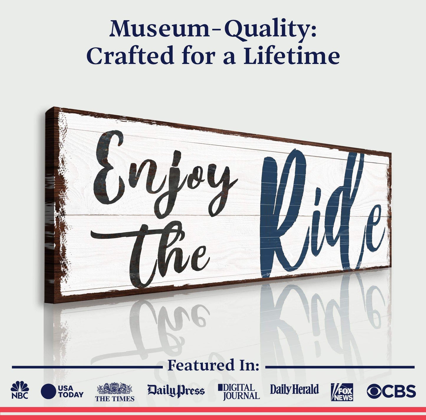 Enjoy The Ride Sign - Tailored Canvases - Flyclothing LLC
