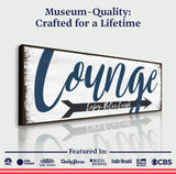 Enjoy Relax Laugh Lounge Sign - Tailored Canvases - Flyclothing LLC