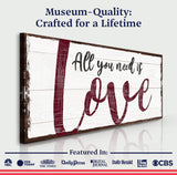 All You Need Is Love Sign - Tailored Canvases - Flyclothing LLC