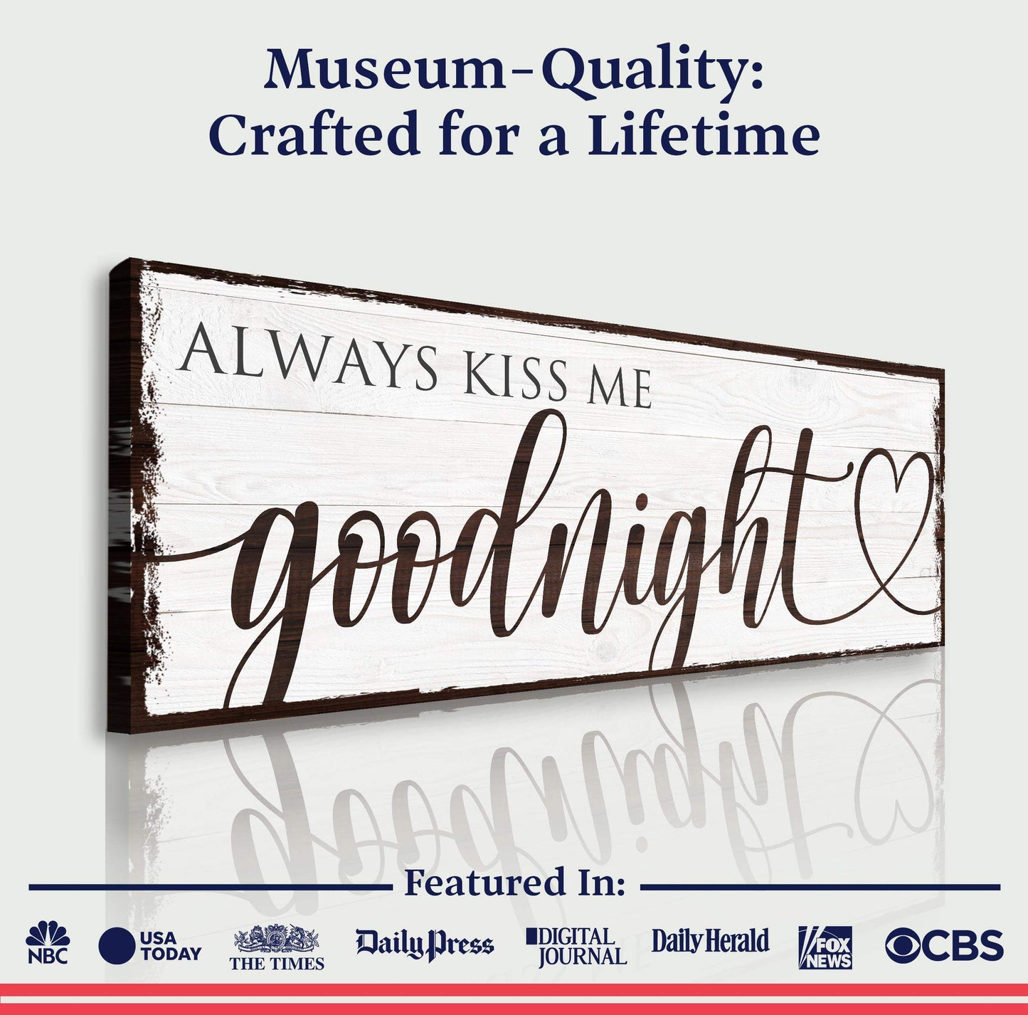 Always Kiss Me Goodnight Sign VII - Tailored Canvases - Flyclothing LLC