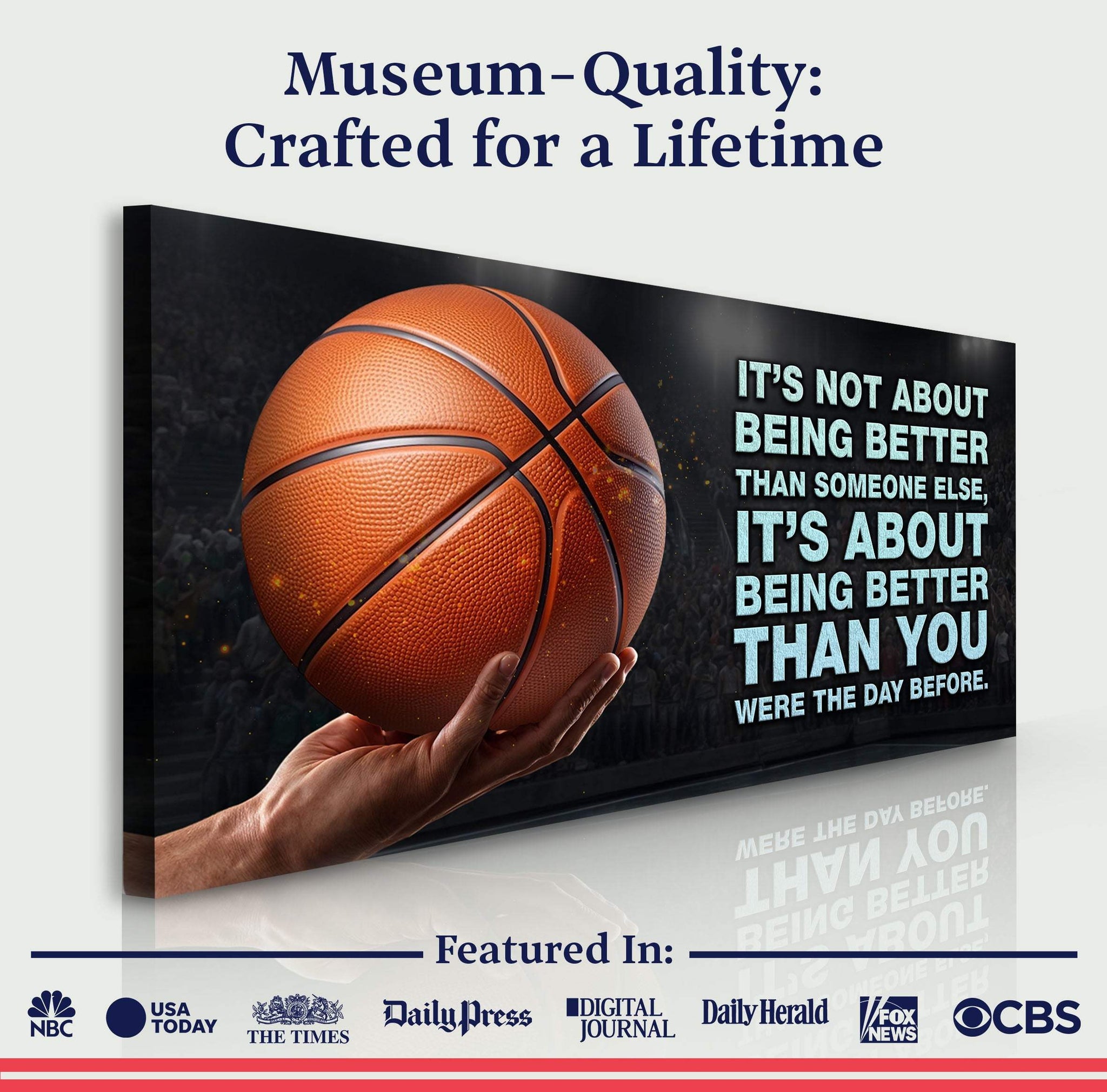 It's Not About Being Better Sports Quote Sign - Tailored Canvases - Flyclothing LLC