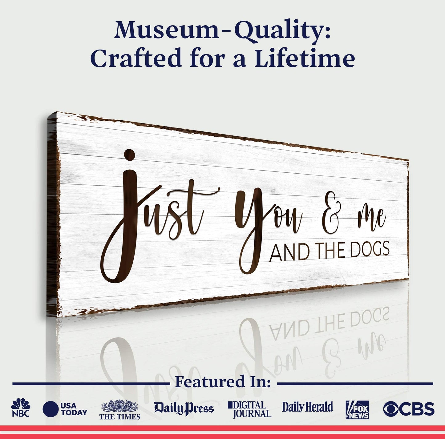 Just You, Me, And The Dogs Sign - Tailored Canvases - Flyclothing LLC