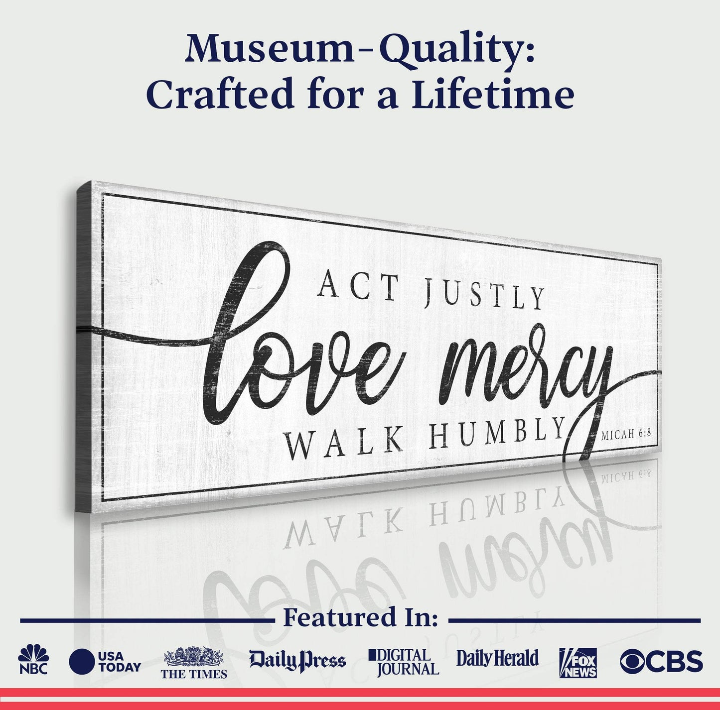 Act Justly Love Mercy Walk Humbly Faith Sign IV - Tailored Canvases - Flyclothing LLC