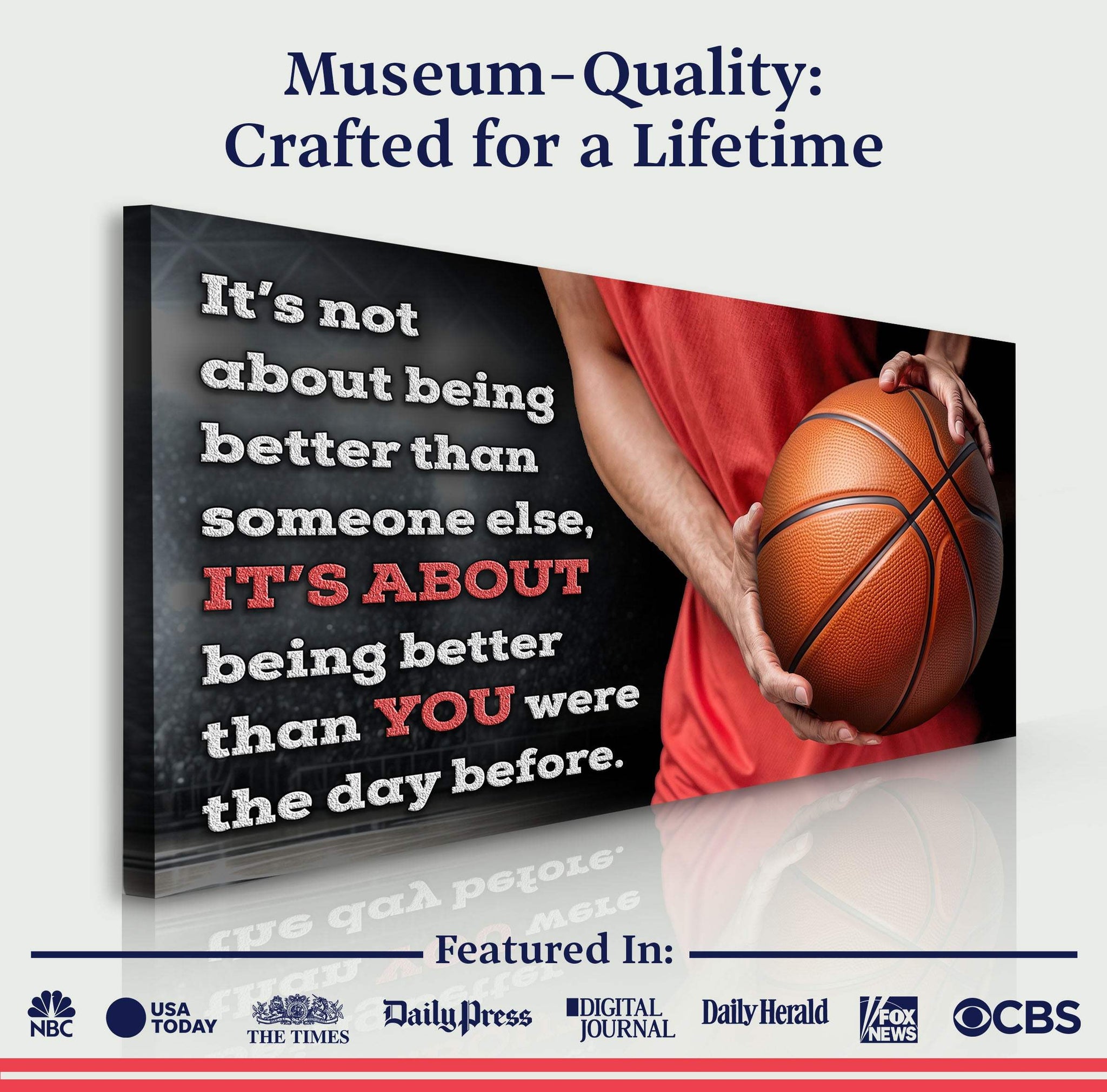 It's Not About Being Better Sports Quote Sign V - Tailored Canvases - Flyclothing LLC
