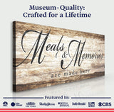 Meals and Memories are Made Here Kitchen Sign II - Tailored Canvases - Flyclothing LLC