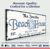 Personalized Beach House Sign IV - Tailored Canvases - Flyclothing LLC