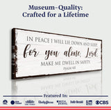 In Peace I Will Lie Down And Sleep For You Alone Lord Psalm 4:8 Faith Sign II - Tailored Canvases - Flyclothing LLC