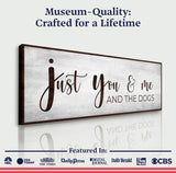 You, Me, And The Dogs Sign III - Tailored Canvases - Flyclothing LLC