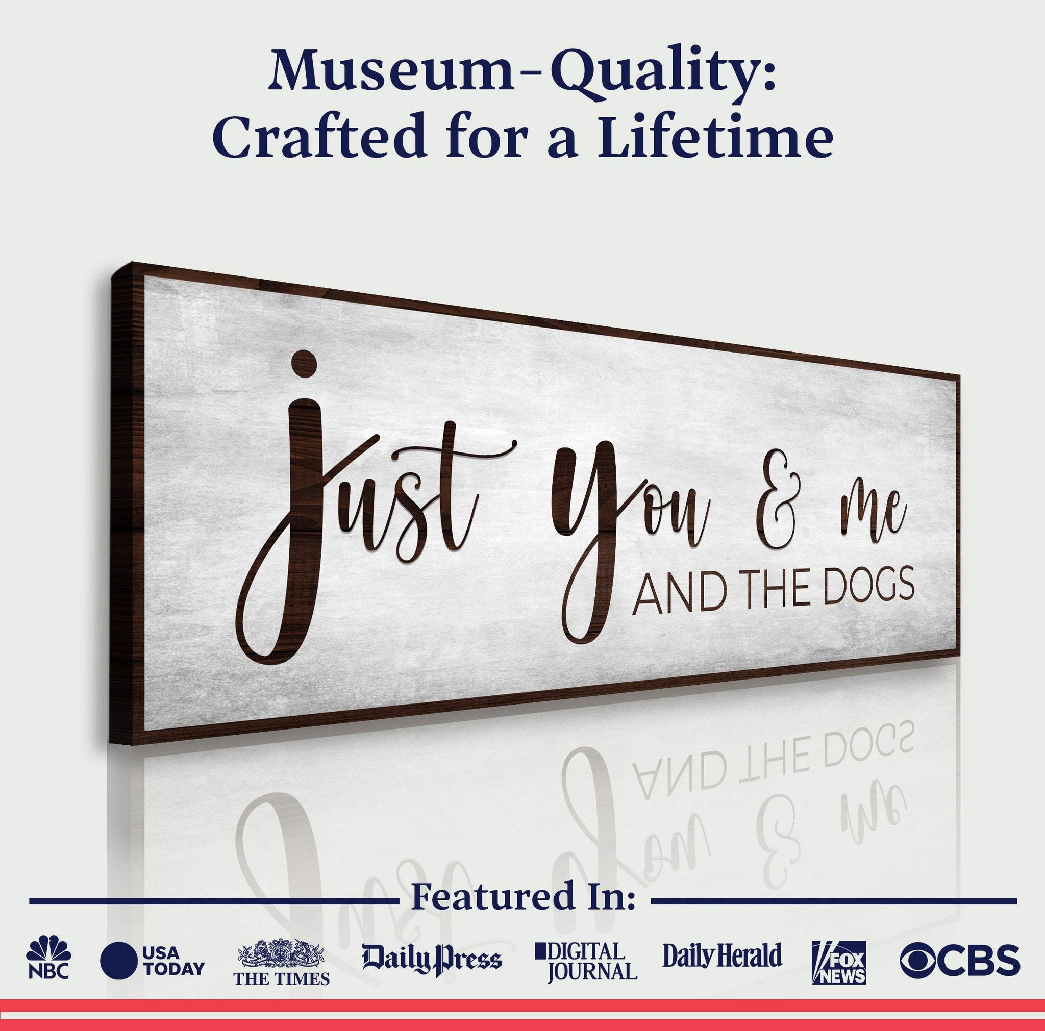 You, Me, And The Dogs Sign III - Tailored Canvases - Flyclothing LLC