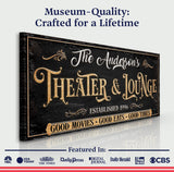 Family Theater And Lounge Sign VI - Tailored Canvases - Flyclothing LLC