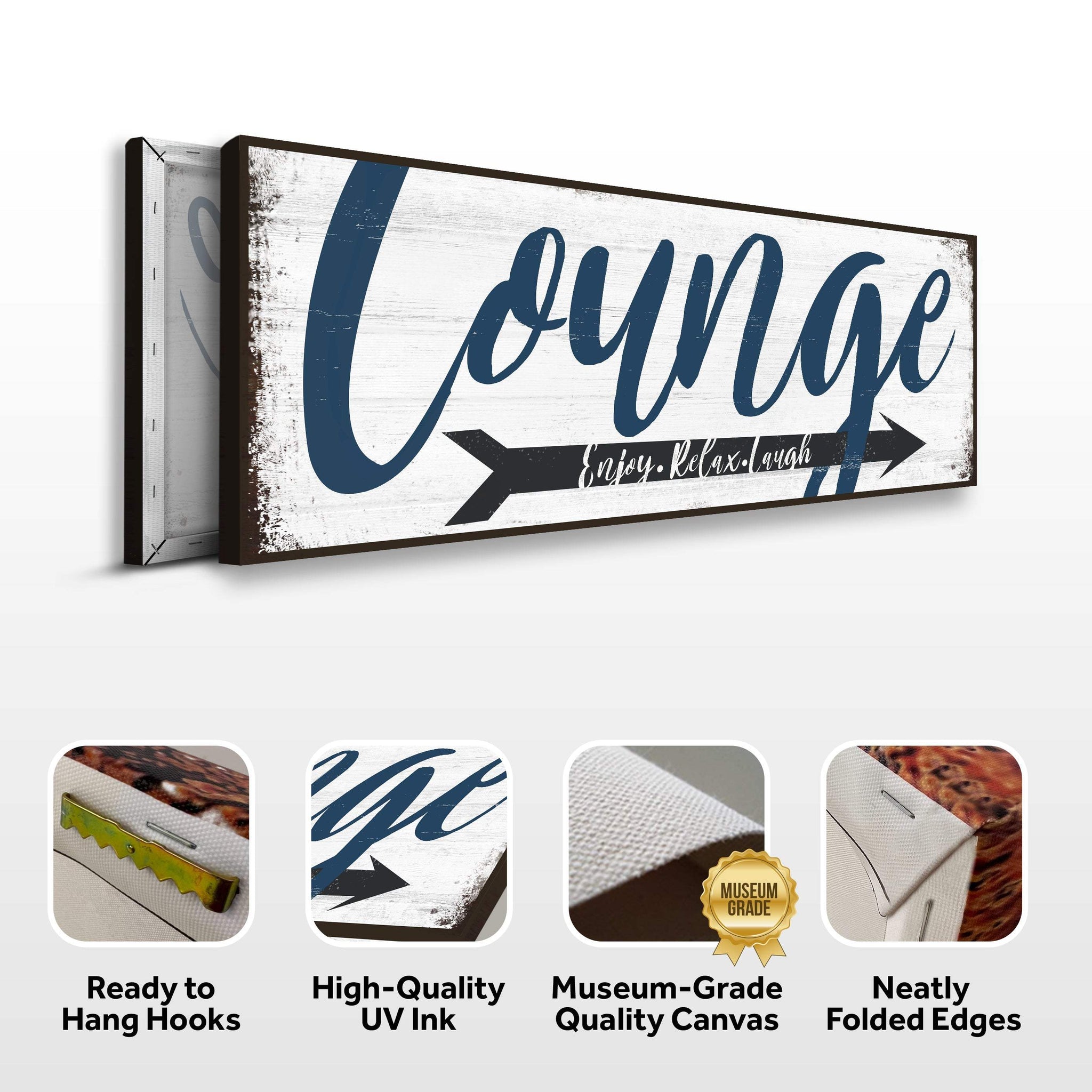 Enjoy Relax Laugh Lounge Sign - Tailored Canvases - Flyclothing LLC