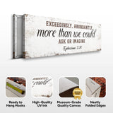 Exceedingly, Abundantly More Than We Could Ask Or Imagine Faith Sign II - Tailored Canvases - Flyclothing LLC