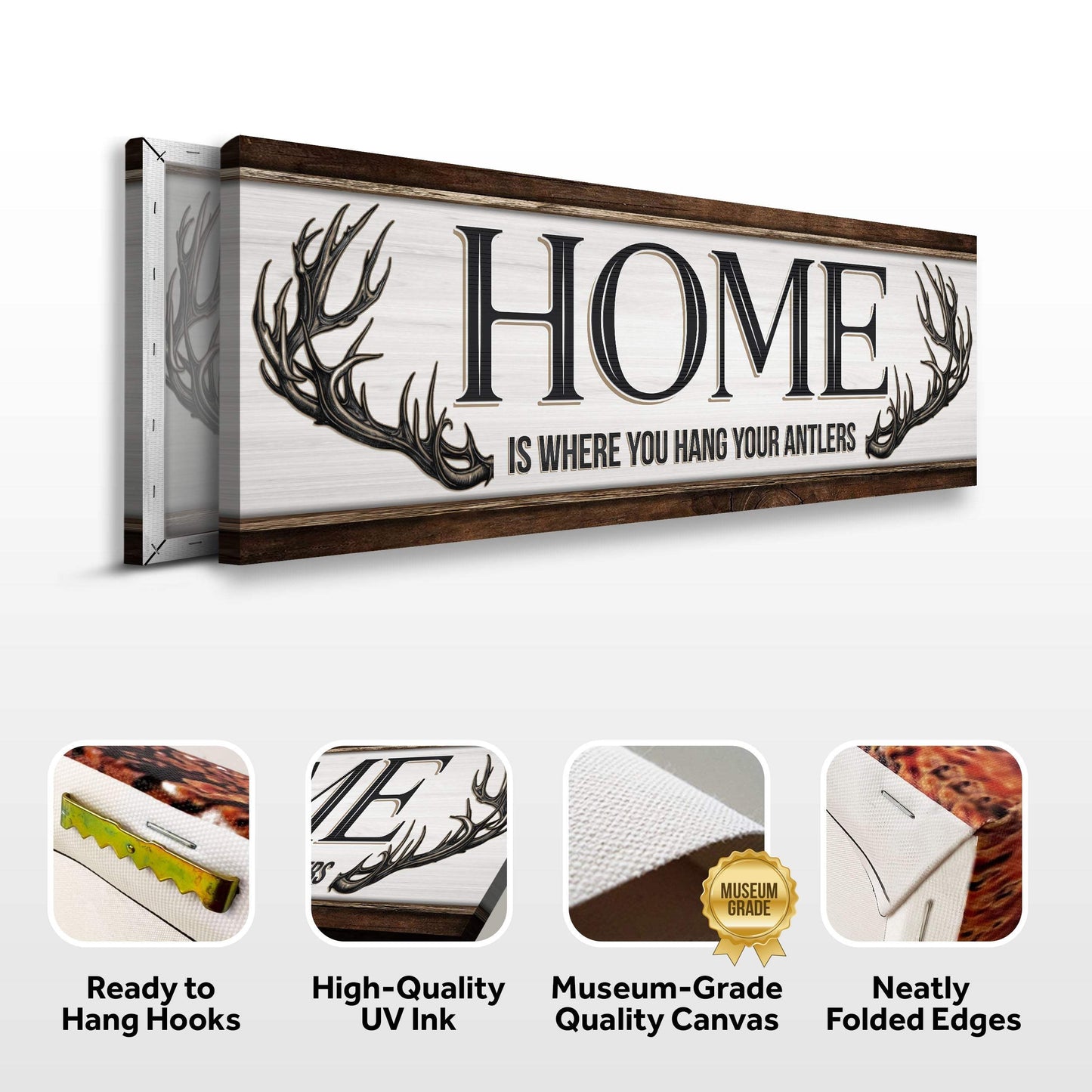 Home Is Where You Hang Your Antlers Sign - Tailored Canvases - Flyclothing LLC