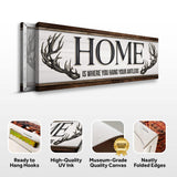 Home Is Where You Hang Your Antlers Sign - Tailored Canvases - Flyclothing LLC