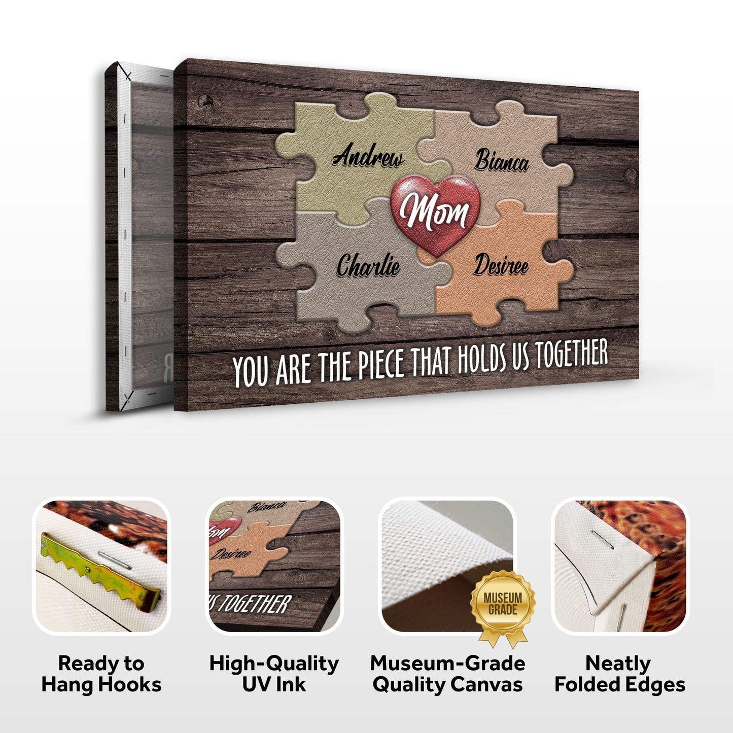 Mother's Day Sign The Piece That Holds Us Together II - Tailored Canvases - Flyclothing LLC