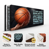 It's Not About Being Better Sports Quote Sign - Tailored Canvases - Flyclothing LLC
