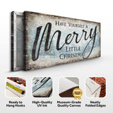 Have Yourself A Merry Little Christmas Sign XI - Tailored Canvases - Flyclothing LLC