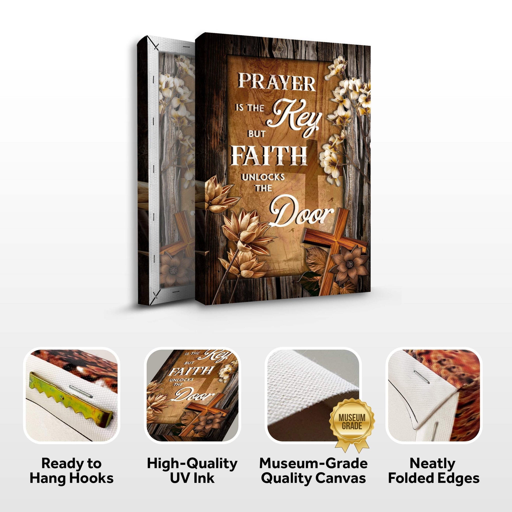 Prayer Is The Key But Faith Unlocks The Door Faith Sign - Tailored Canvases - Flyclothing LLC