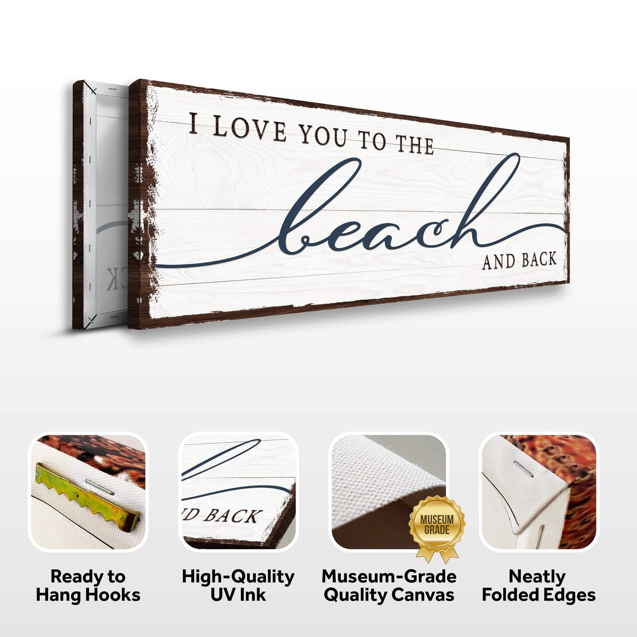 Love You To The Beach And Back Sign - Tailored Canvases - Flyclothing LLC