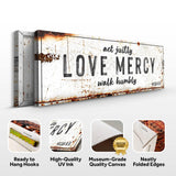 Act Justly Love Mercy Walk Humbly Faith Sign - Tailored Canvases - Flyclothing LLC