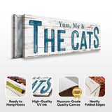 You, Me, And The Cats Sign II - Tailored Canvases - Flyclothing LLC
