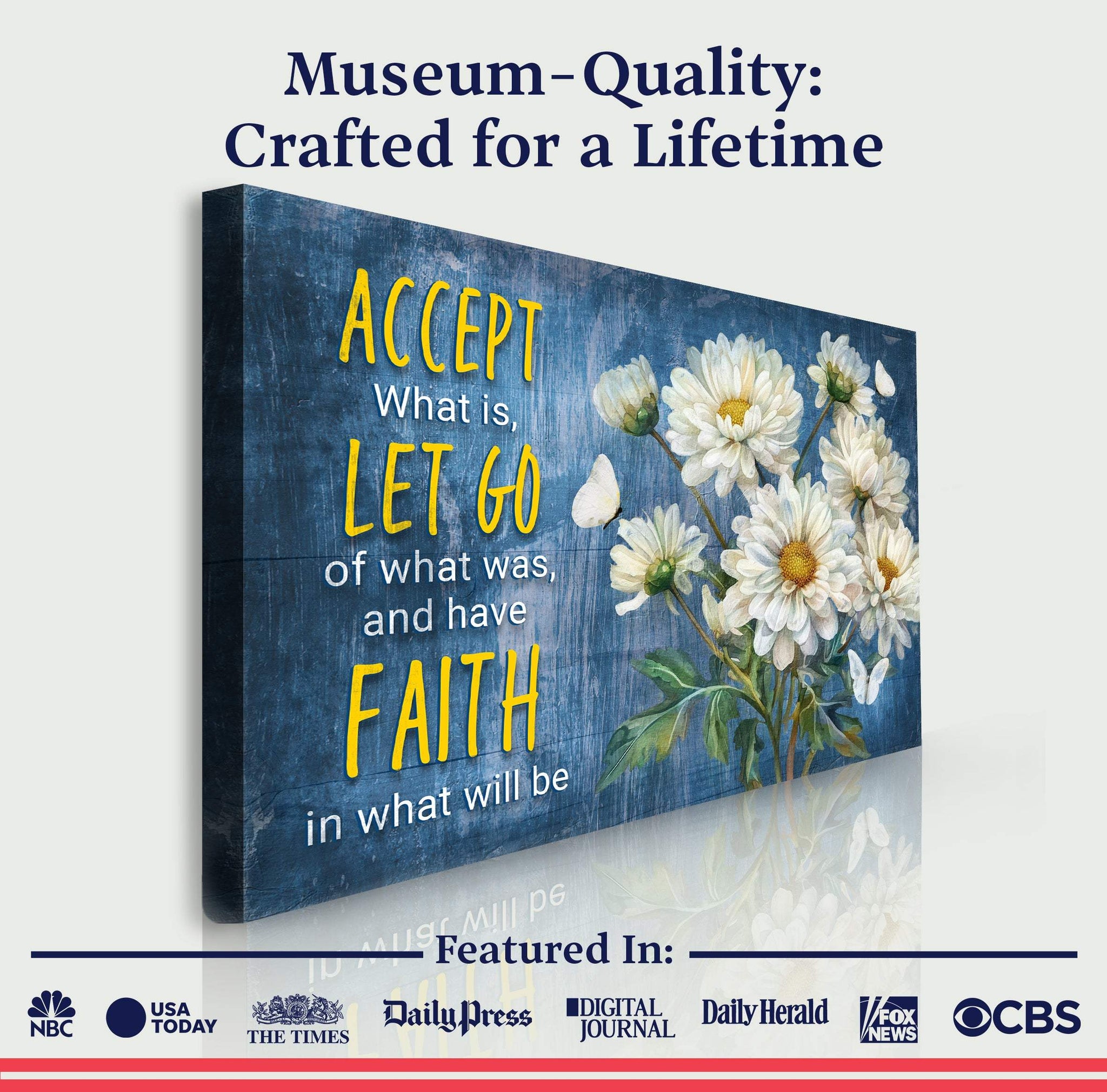 Accept, Let Go, And Have Faith Sign II - Tailored Canvases - Flyclothing LLC