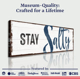 Stay Salty Coastal Sign III - Tailored Canvases - Flyclothing LLC