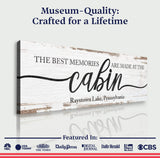 Best Memories Are Made At The Cabin Sign - Tailored Canvases - Flyclothing LLC