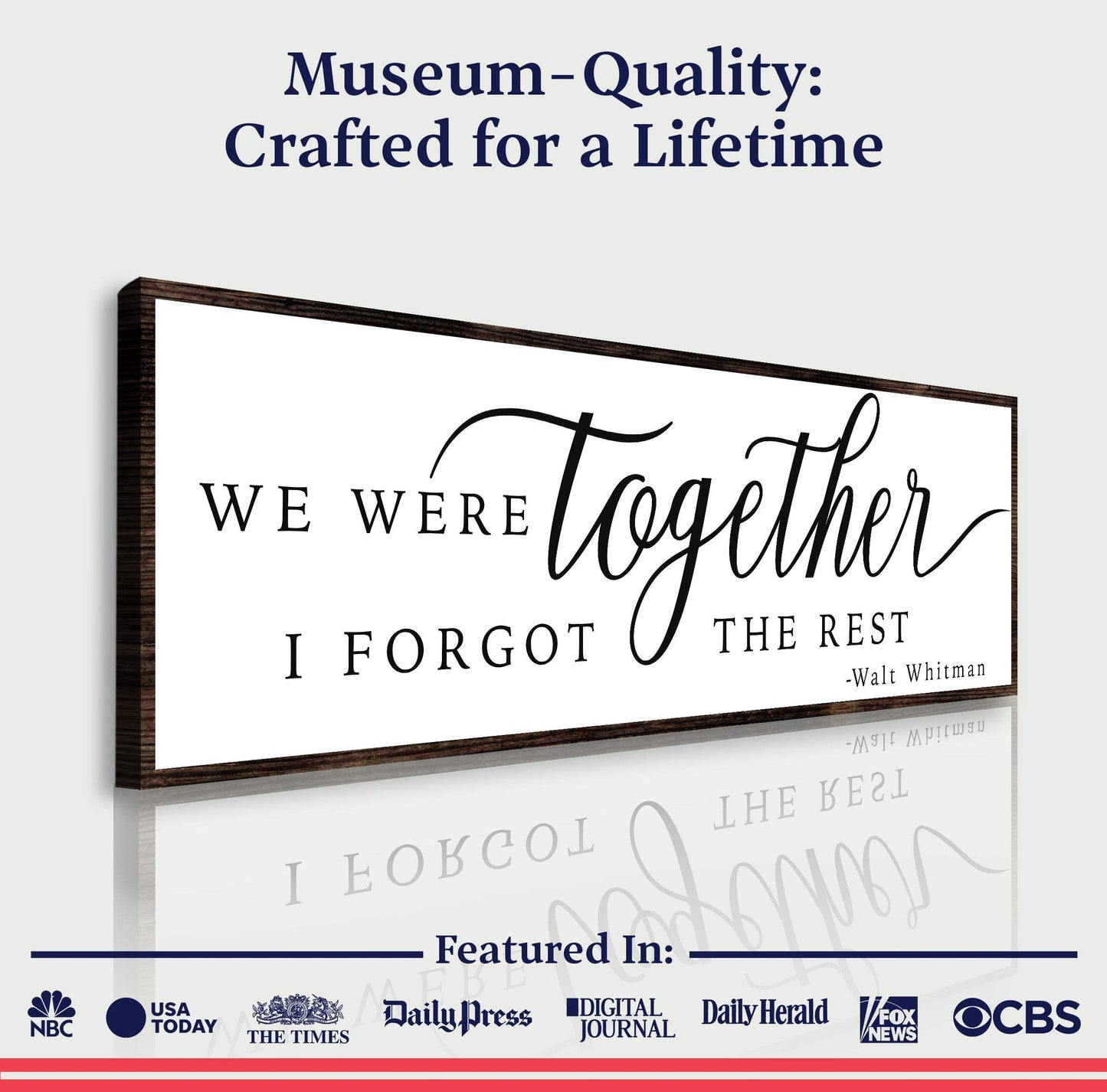 We Were Together, I Forgot The Rest Sign II - Tailored Canvases - Flyclothing LLC