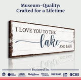 Love You To The Lake And Back Sign III - Tailored Canvases - Flyclothing LLC