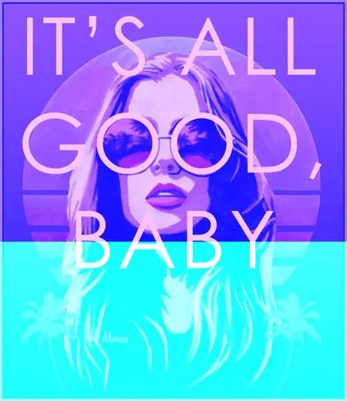 Black Market Art Company It& All Good Baby Print - Black Market Art Company - Flyclothing LLC