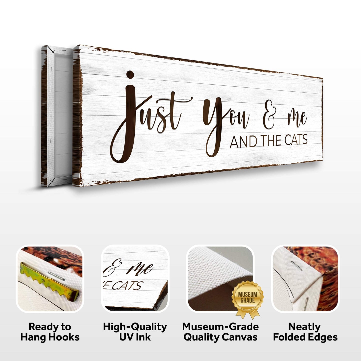 Just You, Me, And The Cats Sign - Tailored Canvases - Flyclothing LLC