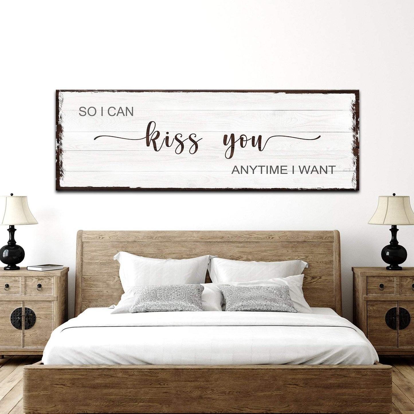 So I Can Kiss You Anytime I Want Sign II - Tailored Canvases - Flyclothing LLC