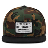 Live Dirty. Die Cowboy. Flatbill SnapBack - DIRTY COWBOY USA - Flyclothing LLC