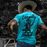 Locally Hated Men's T-Shirt - DIRTY COWBOY USA - Flyclothing LLC