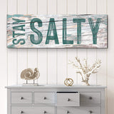 Stay Salty Coastal Sign VI - Tailored Canvases - Flyclothing LLC