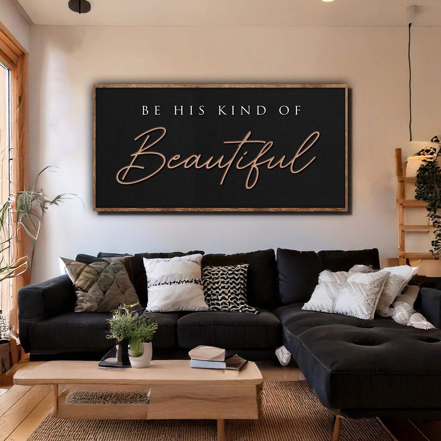 Be His Kind Of Beautiful Faith Sign - Tailored Canvases - Flyclothing LLC